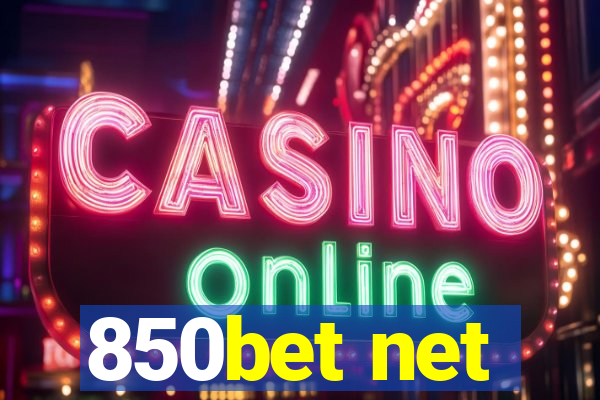 850bet net